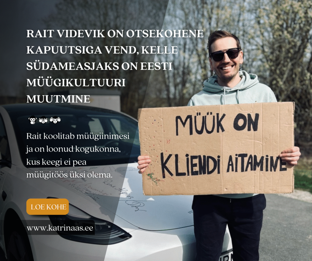 Rait Videvik müük on kliendi aitamine
